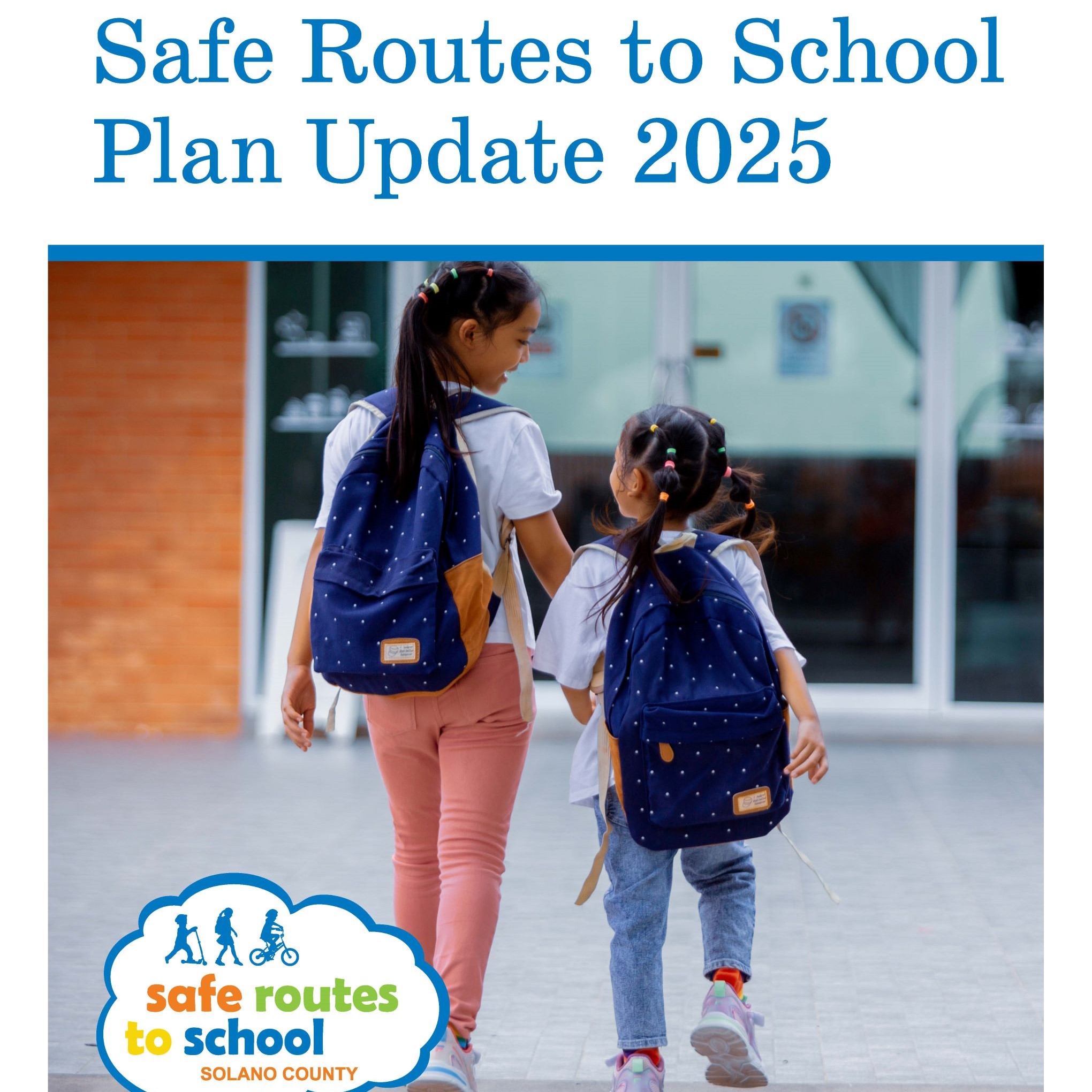 2013 SR2S Plan : Solano Transportation Authority Safe Routes to School
